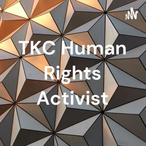 TKC Human Rights Activist