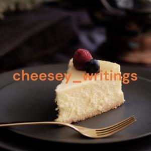 cheesey_writings