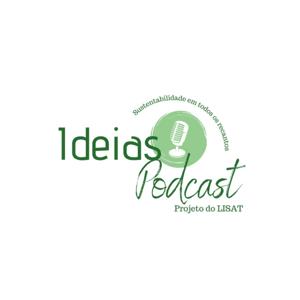 Ideias: Sustentabilidade em todos os recantos