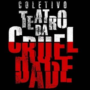Coletivo Teatro da Crueldade