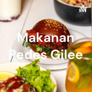 Makanan Pedes Gilee