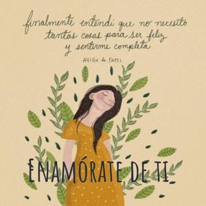 Enamórate de ti