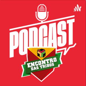 Podcast Encontro das Tribos