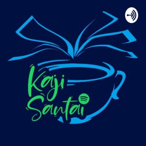 Podcast Kaji Santai