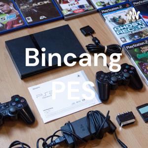 Bincang PES