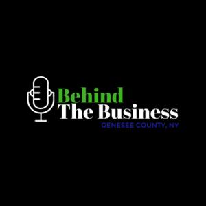 Behind The Business: Genesee County NY