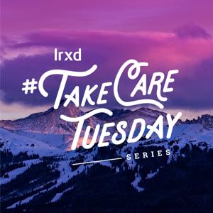 Take Care Tuesday