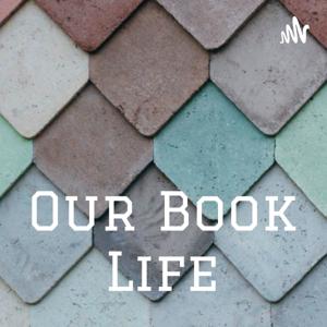 Our Book Life