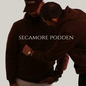 Secamore podden