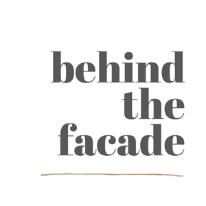 Behind the Facade