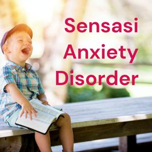 Sensasi Anxiety Disorder