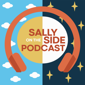 Sally on the Side Podcast