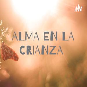 ALMA EN LA CRIANZA