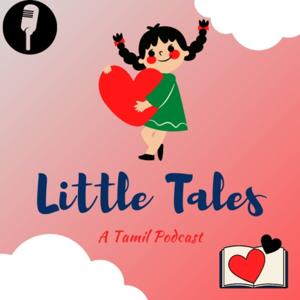 Little Tales - A Tamil Podcast