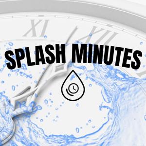 Splash Minutes