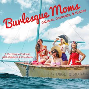 Burlesque Moms