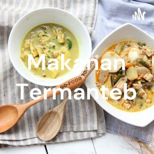 Makanan Termanteb