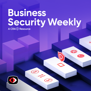 Business Security Weekly (Video)