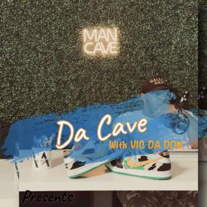 Da Cave Show