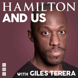 Hamilton and Us with Giles Terera