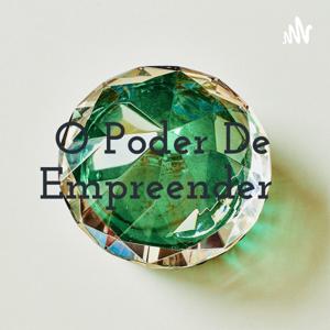 O Poder De Empreender