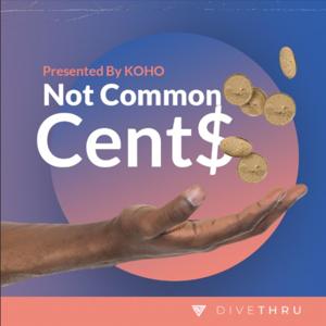 Not Common Cents