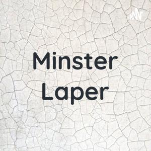 Minster Laper