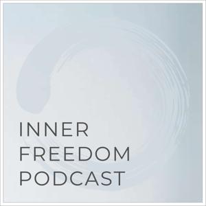 Inner Freedom Podcast