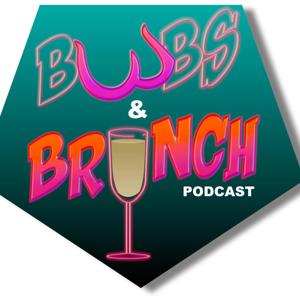 Boobs & Brunch Podcast