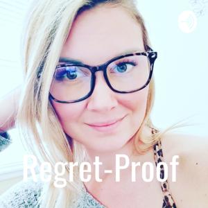 Regret-Proof