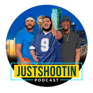 JustShootin' Podcast