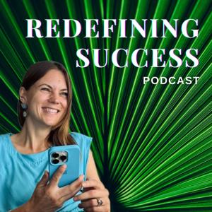 Redefining Success