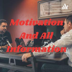 Motivation And All Information