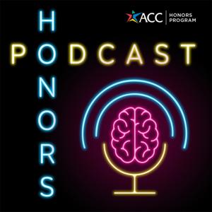 ACC Honors Podcast!