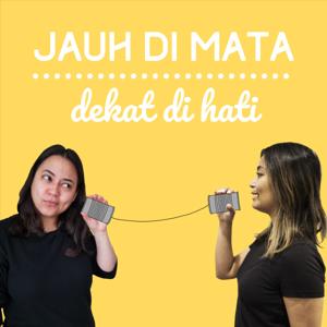 Jauh Di Mata Dekat Di Hati