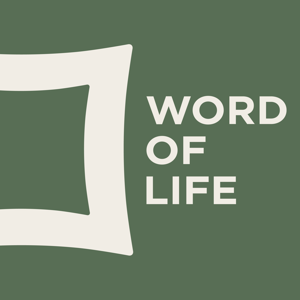 Word of Life Church Podcast by Word of Life Church - Joel Sims