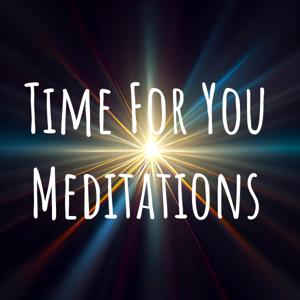 Time For You Meditations