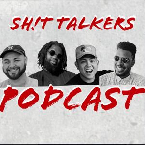 Sh!t Talkers Podcast