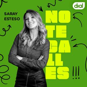 No te calles Podcast