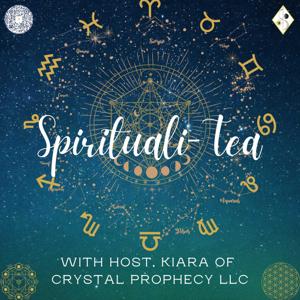 Kiara & Crystal Prophecy SpiritualiTea