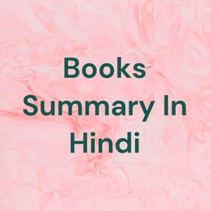 Books Summary In Hindi
