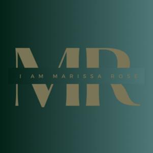 I am Marissa Rose