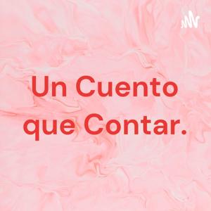 Un Cuento que Contar.