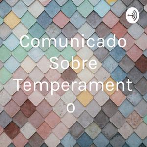 Comunicado Sobre Temperamento