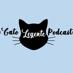 Gato Leyente Podcast