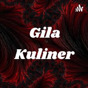 Gila Kuliner