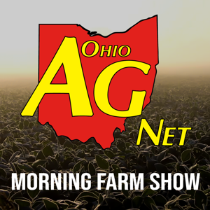 Ohio Ag Net Morning Farm Show