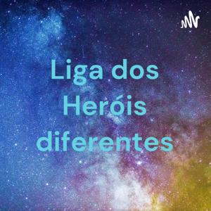 Liga dos Heróis diferentes