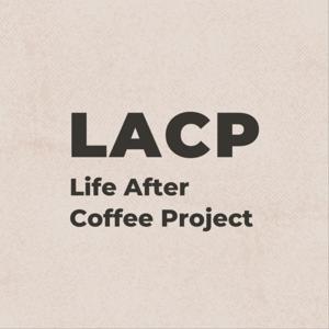 Life After Coffee Podcast