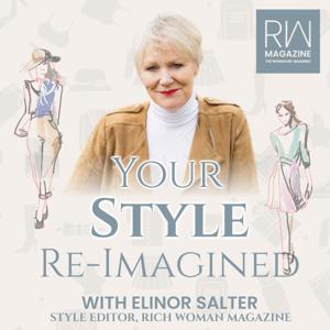 Your Style Re-Imagined by Rich Woman Magazine